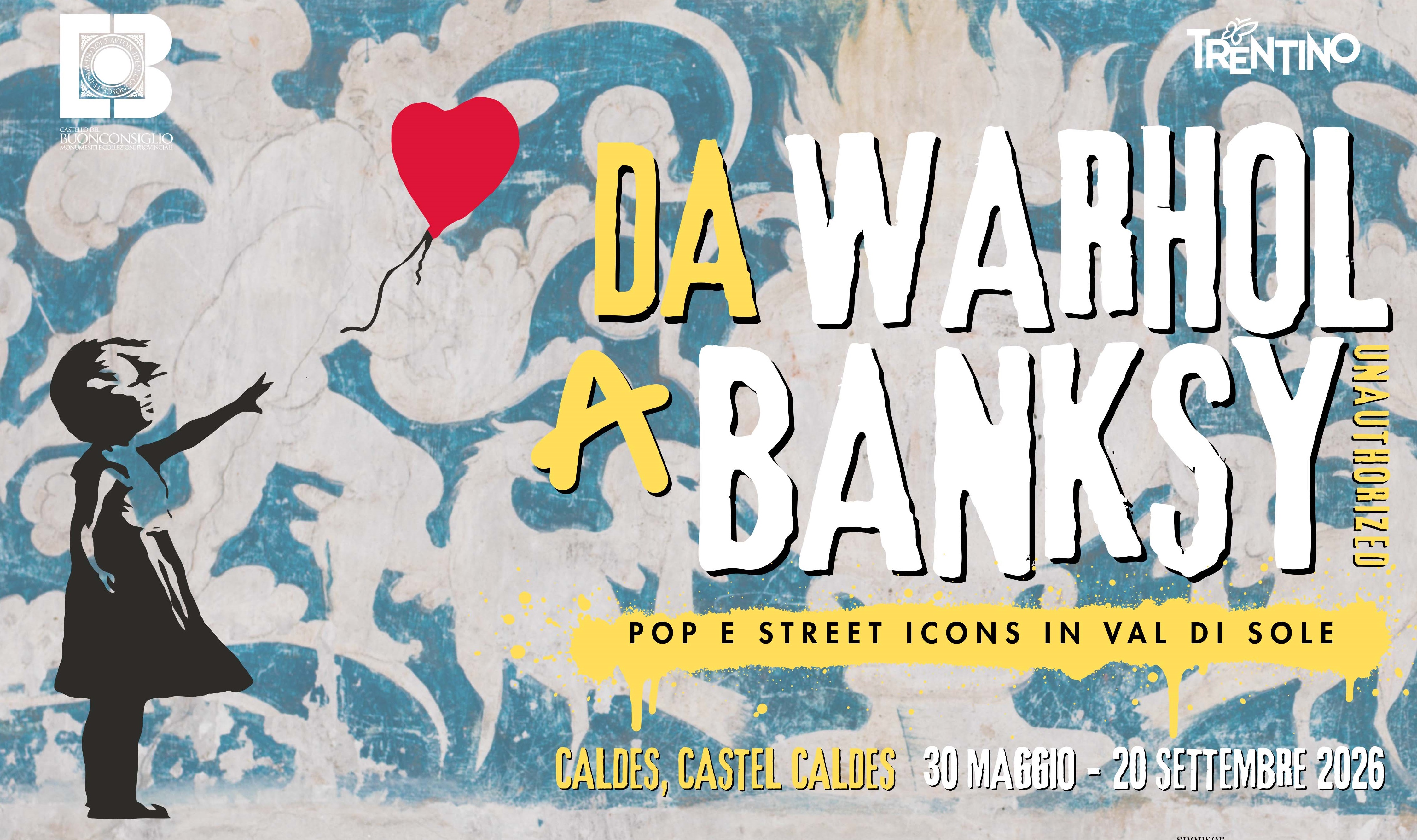 2026 DA WARHOL A BANKSY